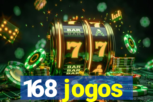 168 jogos